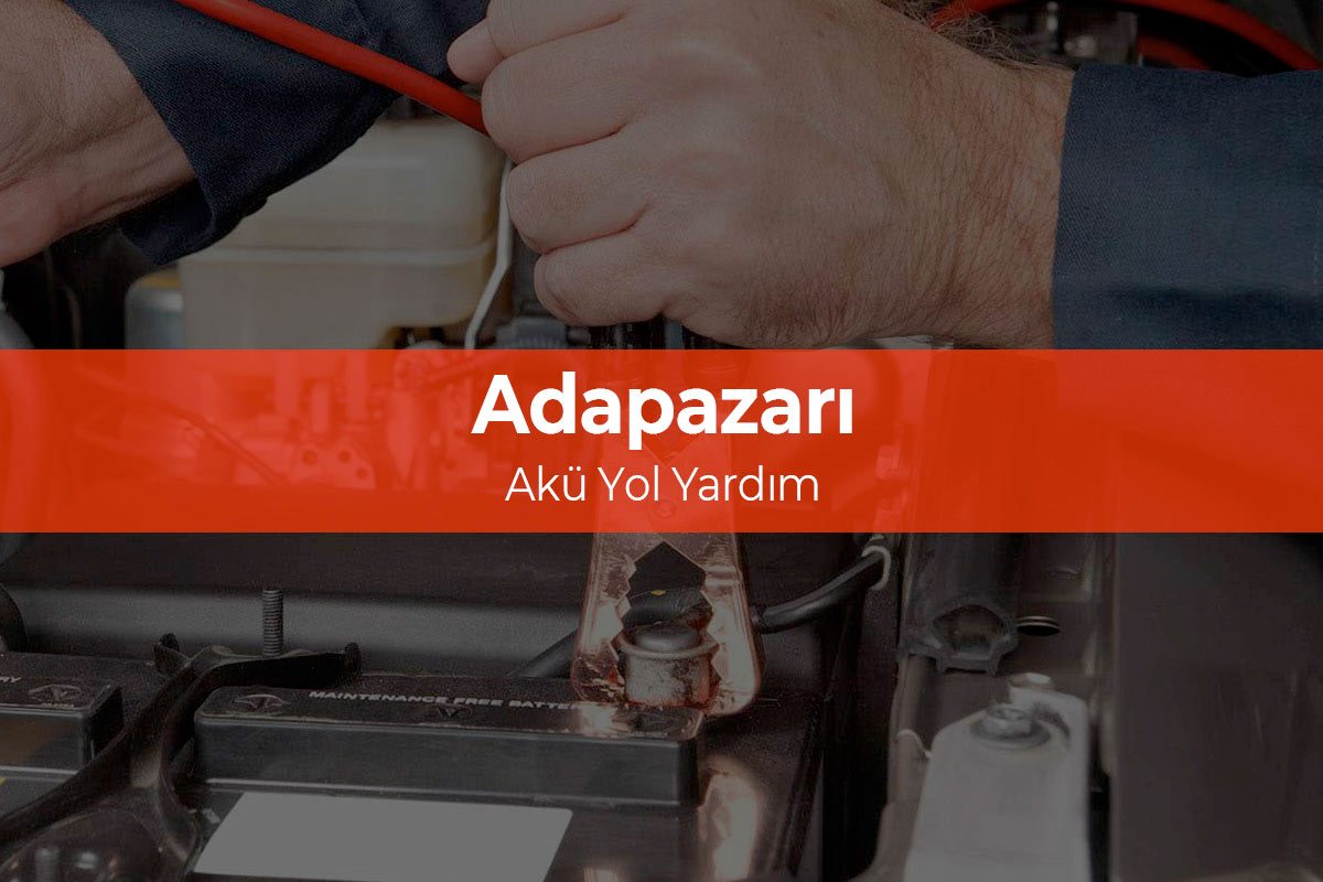 Adapazarı Akü Yol Yardım