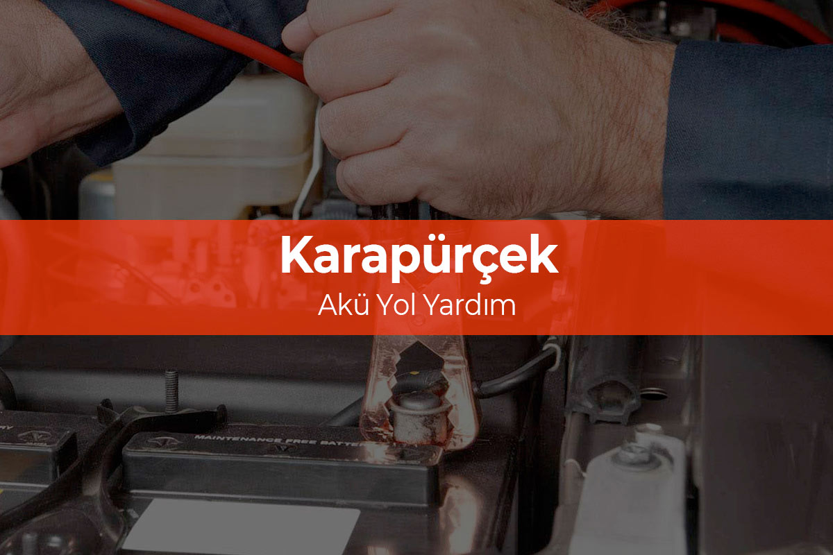 Karapürçek Akü Yol Yardım